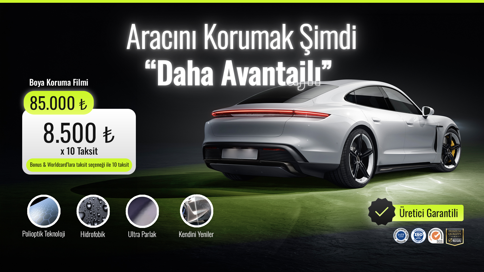 ClearPro Boya Koruma Filmi kampanyası: 85.000 ₺ yerine 8.500 ₺ x 10 taksit